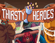 口渴英雄游戏-口渴英雄Thirsty Heroes游戏预约