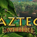 阿兹特克帝国游戏-阿兹特克帝国游戏中文版预约