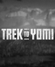 Trek to Yomi下载_Trek to Yomi中文版下载