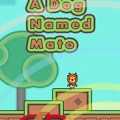 A Dog Named Mato下载_A Dog Named Mato中文版下载