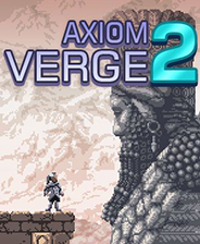 公理边缘2下载_公理边缘2Axiom Verge 2中文版下载