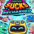 JUSTICE SUCKS: RECHARGED