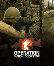 Operation: Harsh Doorstop下载_Operation: Harsh Doorstop中文版下载