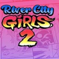 热血少女2（River City Girls 2）