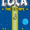Lola - The Escape