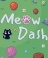 喵喵冲刺下载_喵喵冲刺Meow'n'Dash中文版下载