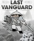Last Vanguard游戏下载_最后的先锋Last Vanguard中文版下载