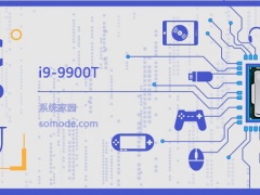 i9 9900T怎么样 i9 9900T评测跑分参数介绍[多图]