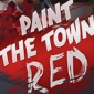 血染小镇手机版下载-血染小镇paintthetownred最新中文版