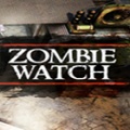 僵尸警戒（Zombie Watch）