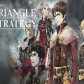 TRIANGLE STRATEGY中文版-TRIANGLE STRATEGY PC中文版(暂未上线)