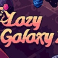 懒惰星系2（Lazy Galaxy 2）