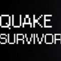 地震幸存者（Quake Survivor）