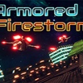 装甲火风暴游戏下载-装甲火风暴Armored Firestorm下载