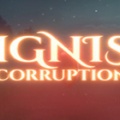 腐败导火索游戏下载-腐败导火索Ignis Corruption下载