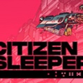 公民沉睡者游戏-公民沉睡者Citizen Sleeper(暂未上线)