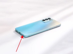 opporeno7卡槽怎么打开_opporeno7如何取出卡槽[多图]