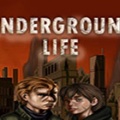 地下生活（Underground Life）