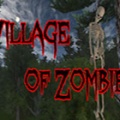 僵尸村中文版下载-僵尸村Village of Zombies下载