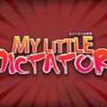 我的小专制者（My Little Dictator）