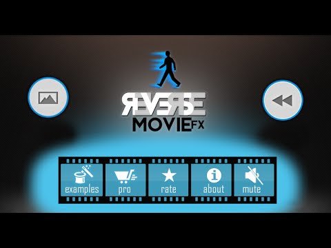 Reverse Movie FX app下载_Reverse Movie FXapp下载v1.4.0.2.2最新版 运行截图2