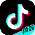 抖音精选app最新版